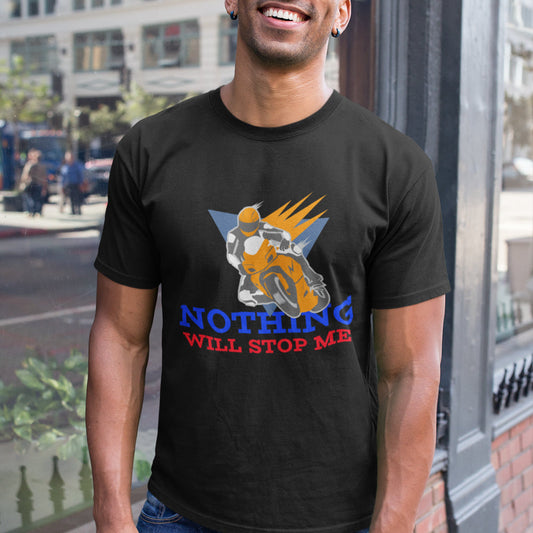Nothing Will Hinder Me Men's T-Shirt: black, gray motorcyclist/rider character, cartoon graphic style