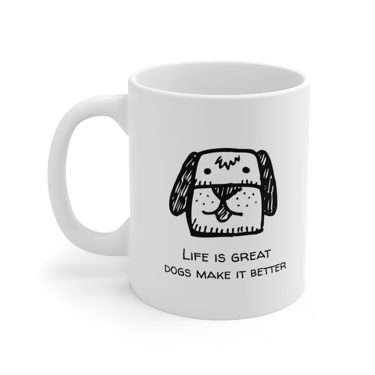 Life is Enhanced with a Canine Novelty Cup