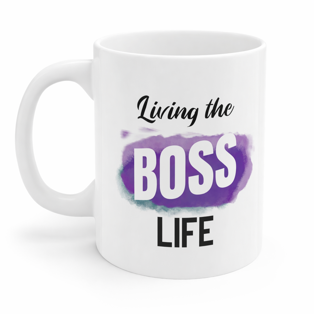 Boss Life Mug: Embrace Your Inner Leader with Style Default