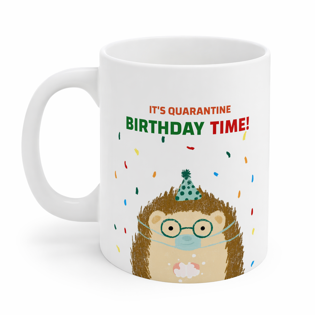 Quarantine Birthday Celebration Mug Default