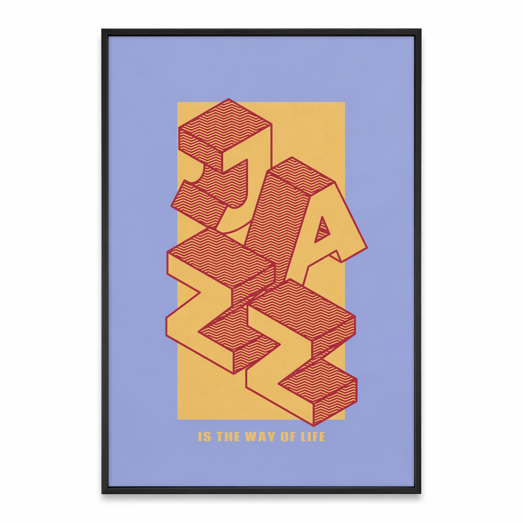 The Way of Life Premium Matte vertical posters for Jazz Enthusiasts Default