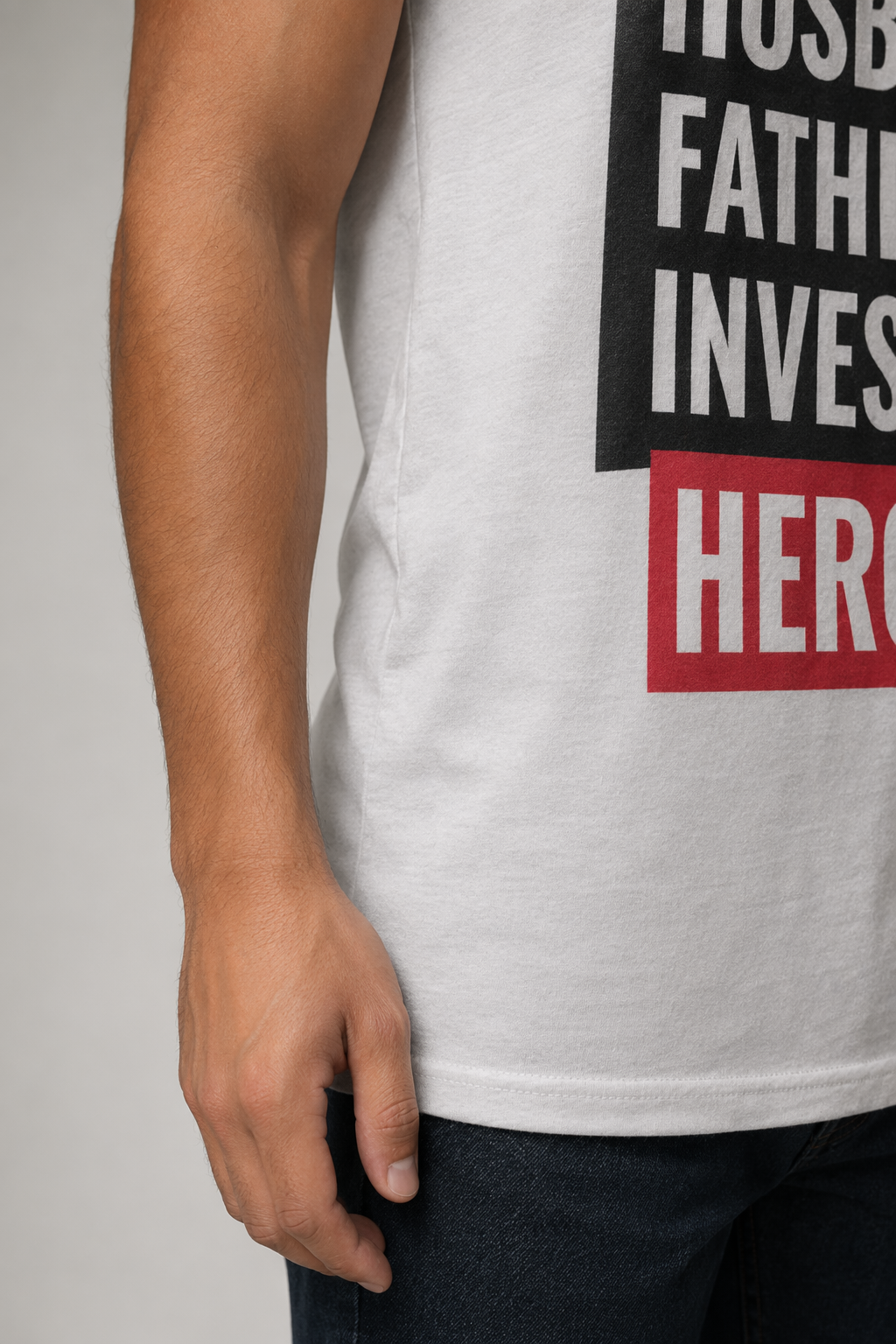 Husband, Dad, Investor, Hero Tee White