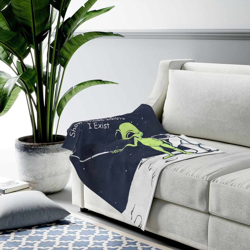 Hilarious Extraterrestrial Proves My Existence Soft Plush Blanket