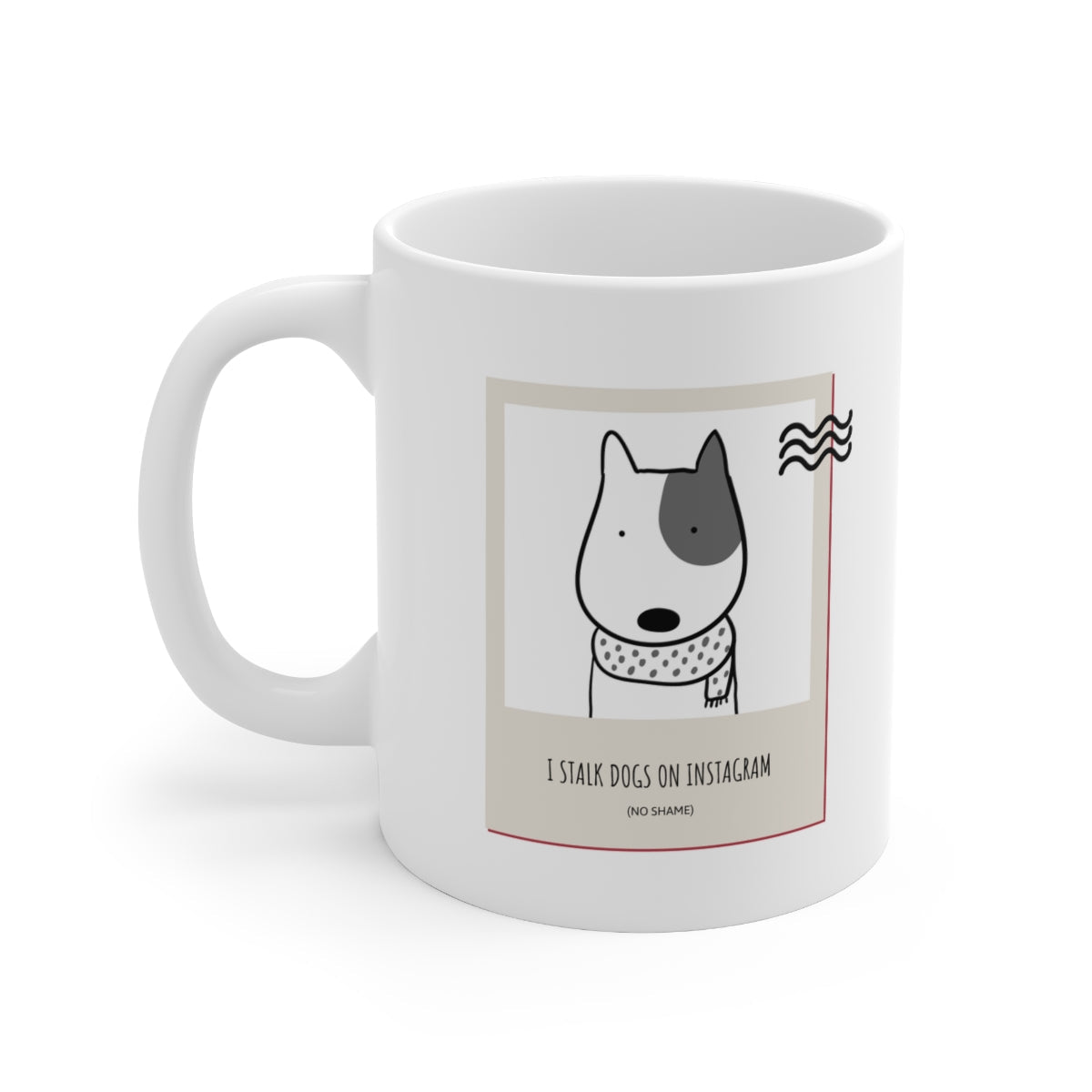 IG Mug: Dog Stalker Edition